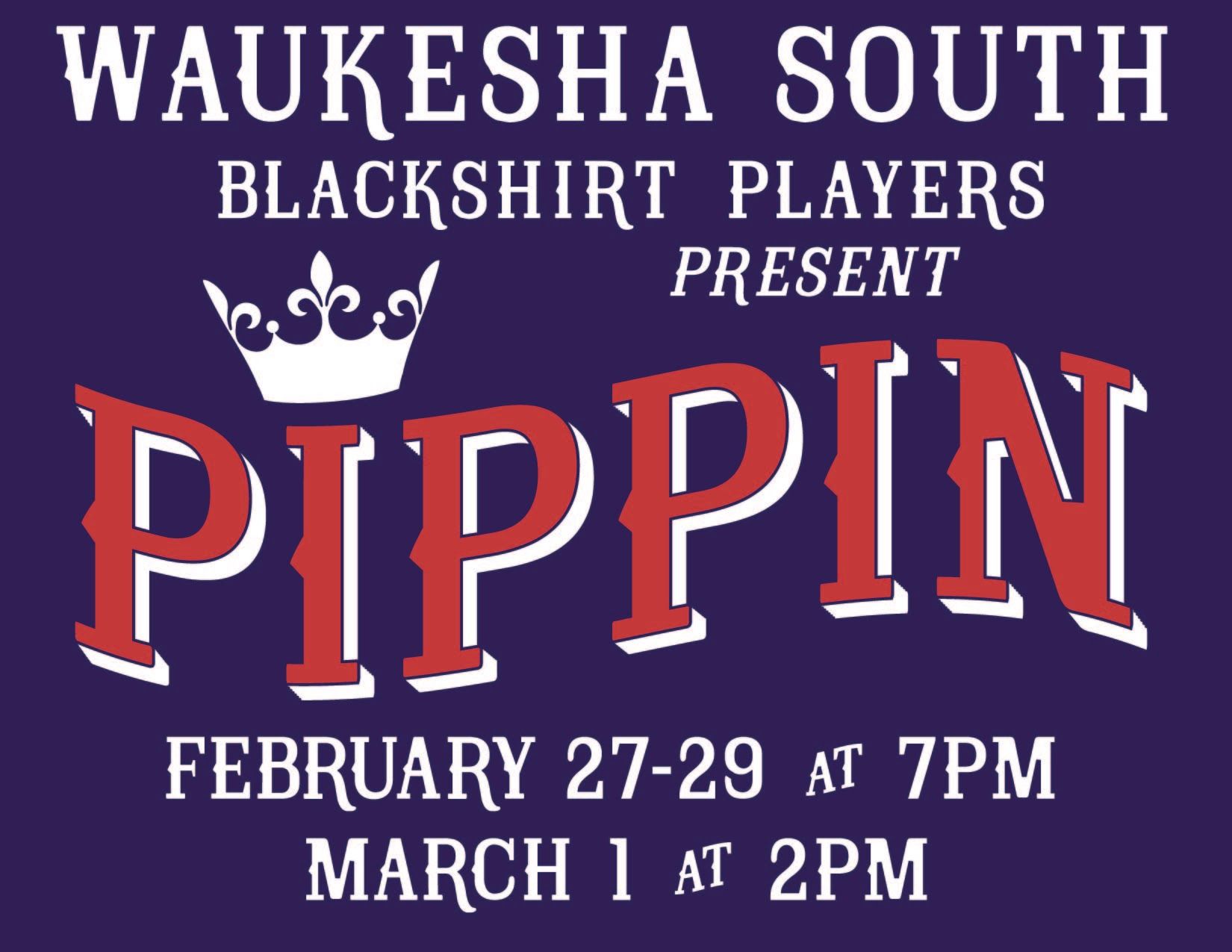 Waukesha South Players Present... Pippin